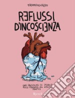 Reflussi d'incoscienza. E-book. Formato EPUB ebook