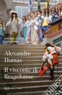 Il visconte di Bragelonne. E-book. Formato EPUB ebook di Guido Paduano