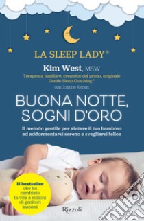 Buonanotte, sogni d'oro. E-book. Formato EPUB ebook di Elena Cantoni