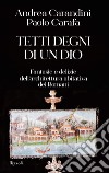 Tetti degni di un Dio. E-book. Formato EPUB ebook