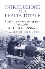 Introduzione alla realtà totale. E-book. Formato EPUB ebook