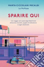 Sparire qui. E-book. Formato EPUB