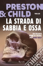 La strada di sabbia e ossa. E-book. Formato EPUB