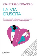 La via d'uscita. E-book. Formato EPUB