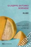 Rubè. E-book. Formato EPUB ebook di Giuseppe Antonio Borgese