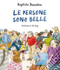 Le persone sono belle. E-book. Formato EPUB ebook di Leng Qin