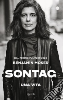 Sontag. E-book. Formato EPUB ebook di Benjamin Moser