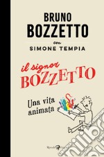 Il signor Bozzetto. E-book. Formato EPUB ebook