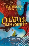 Creature impossibili. E-book. Formato EPUB ebook