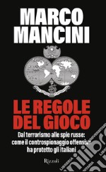 Le regole del gioco. E-book. Formato EPUB ebook