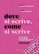 Dove si scrive, come si scrive. E-book. Formato EPUB ebook