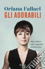 Gli adorabili. E-book. Formato EPUB ebook