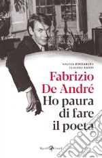 Fabrizio De André. Ho paura di fare il poeta. E-book. Formato EPUB