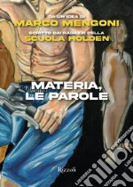 Materia, le parole. E-book. Formato EPUB ebook