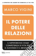 Il potere delle relazioni. E-book. Formato EPUB ebook