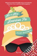 Mr e Mrs American Pie. E-book. Formato EPUB ebook