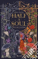 Half a soul. Metà di un'anima. La biblioteca di Daphne. Edizione italiana. E-book. Formato EPUB