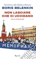 Non lasciare che ci uccidano. E-book. Formato EPUB ebook