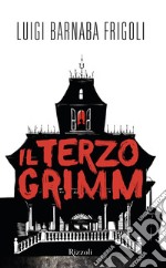 Il terzo Grimm. E-book. Formato EPUB