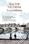 La condanna. E-book. Formato EPUB ebook