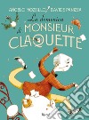 La domenica di Monsieur Claquette. E-book. Formato EPUB ebook