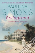 BELLAGRAND. E-book. Formato EPUB ebook