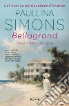 BELLAGRAND. E-book. Formato EPUB ebook di Paullina Simons