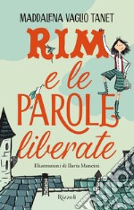 Rim e le parole liberate. E-book. Formato EPUB ebook