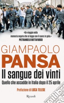 Il sangue dei vinti. E-book. Formato EPUB ebook di Giampaolo Pansa