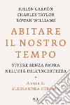 Abitare il nostro tempo. E-book. Formato EPUB ebook di Julián Carrón