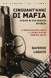 Cinquant'anni di mafia. E-book. Formato EPUB ebook