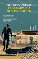 La scomparsa di Elisa Ohlsen. E-book. Formato EPUB ebook