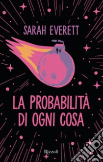 La probabilità di ogni cosa. E-book. Formato EPUB ebook di Sarah Everett