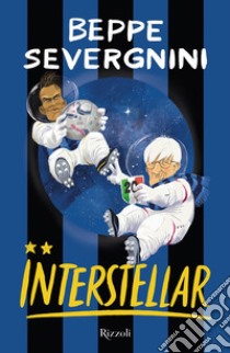 Interstellar. E-book. Formato EPUB ebook di Beppe Severgnini