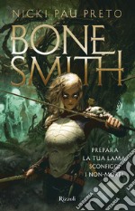 Bonesmith. E-book. Formato EPUB ebook