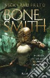 Bonesmith. E-book. Formato EPUB ebook