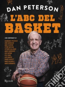 L'ABC del basket. E-book. Formato EPUB ebook di Dan Peterson