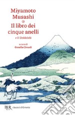 Il libro dei cinque anelli. E-book. Formato EPUB ebook