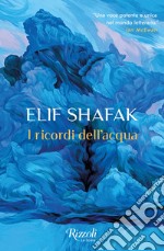 I ricordi dell'acqua. E-book. Formato EPUB