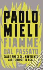 Fiamme dal passato. E-book. Formato EPUB ebook