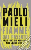 Fiamme dal passato. E-book. Formato EPUB ebook