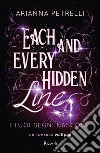 Each and Every Hidden Line. E-book. Formato EPUB ebook