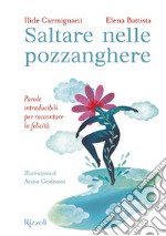 Saltare nelle pozzanghere. E-book. Formato EPUB ebook