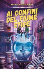 Ai confini del fiume Stige. La Biblioteca di Daphne. Edizione italiana. E-book. Formato EPUB