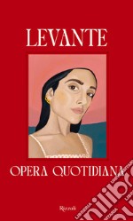 Opera quotidiana. E-book. Formato EPUB ebook