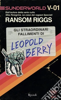 Gli straordinari fallimenti di Leopold Berry. E-book. Formato EPUB ebook