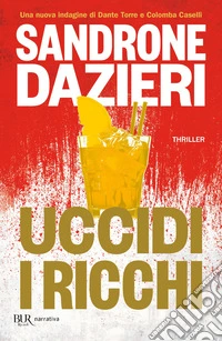 Uccidi i ricchi. E-book. Formato EPUB ebook
