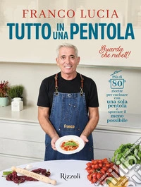 Tutto in una pentola. E-book. Formato EPUB ebook