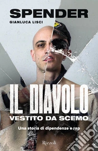 Il diavolo vestito da scemo. E-book. Formato EPUB ebook