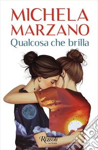 Qualcosa che brilla. E-book. Formato EPUB ebook